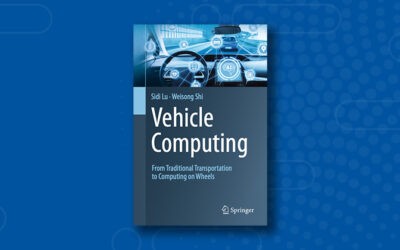 Weisong Shi Educates Researchers on Vehicle Computing in New Book